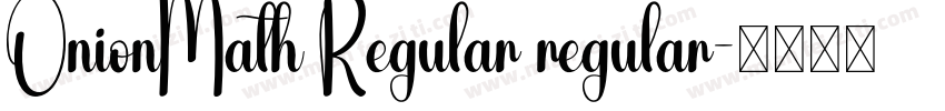OnionMath Regular regular字体转换